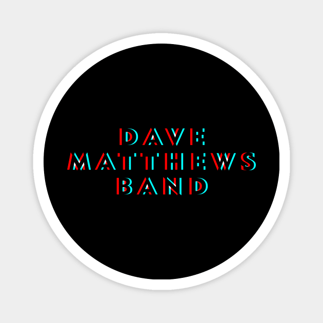 Dave Matthews Band Horizon Glitch Magnet by BELLASOUND